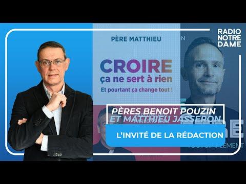 L'invité de la rédaction - Père Matthieu Jasseron et Père Benoît Pouzin - 06/09/2023