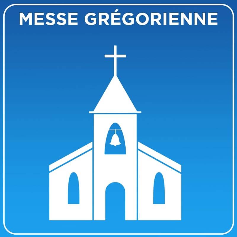Messe Gregorienne