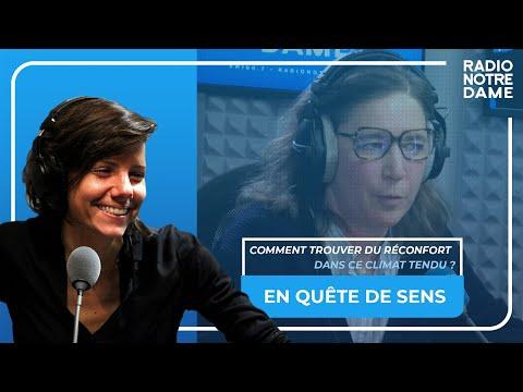 En Quête de Sens - Comment trouver du réconfort dans ce climat tendu ?