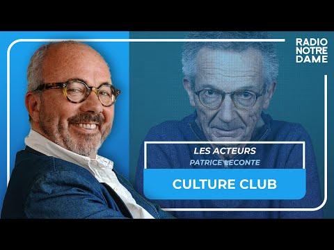 Culture Club - Les acteurs avec Patrice Leconte, cinéaste