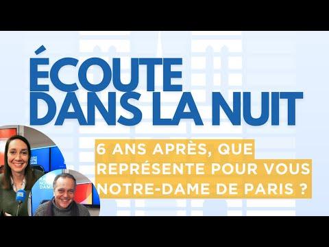 6 ans après, que représente pour vous Notre-Dame de Paris ?
