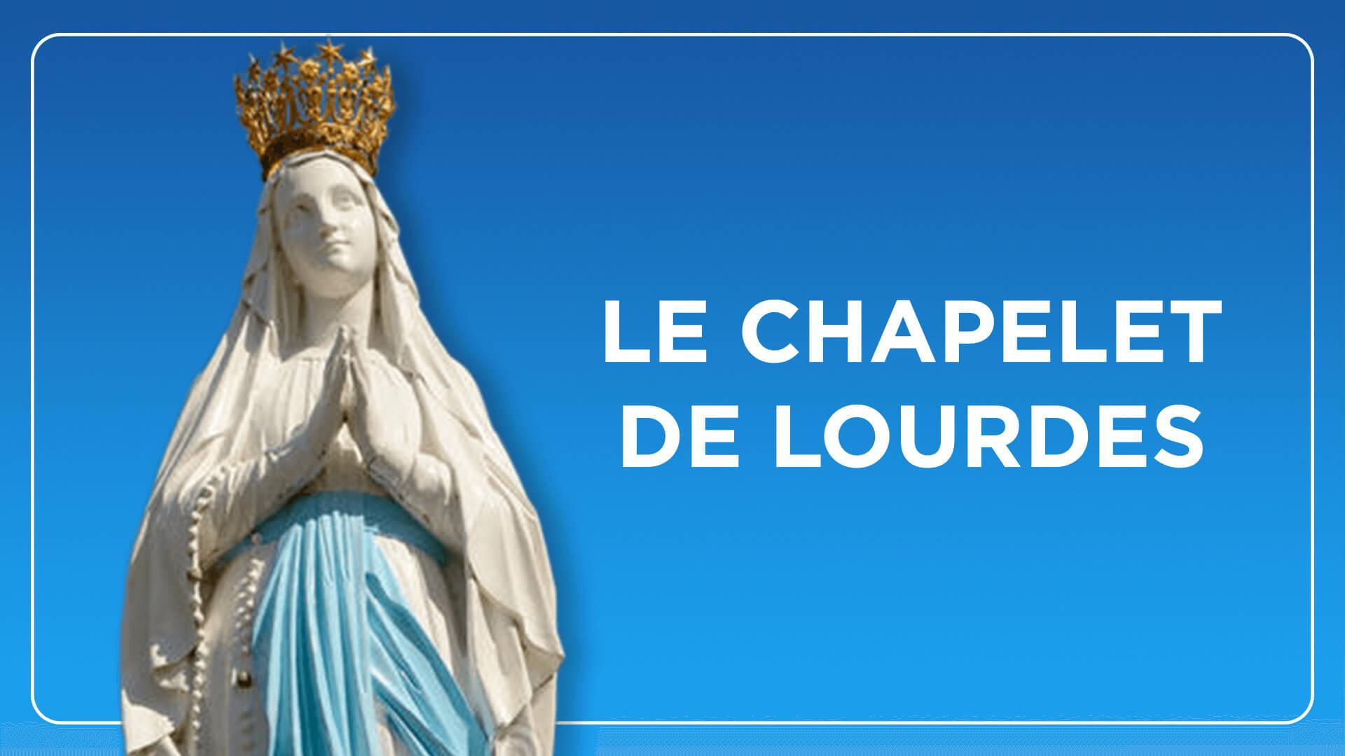 Chapelet de Lourdes en direct ou podcast Radio Notre Dame