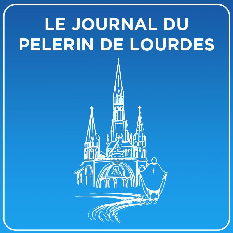 Le journal du pèlerin de Lourdes