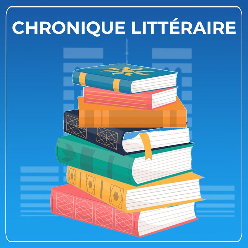 Chronique littéraire