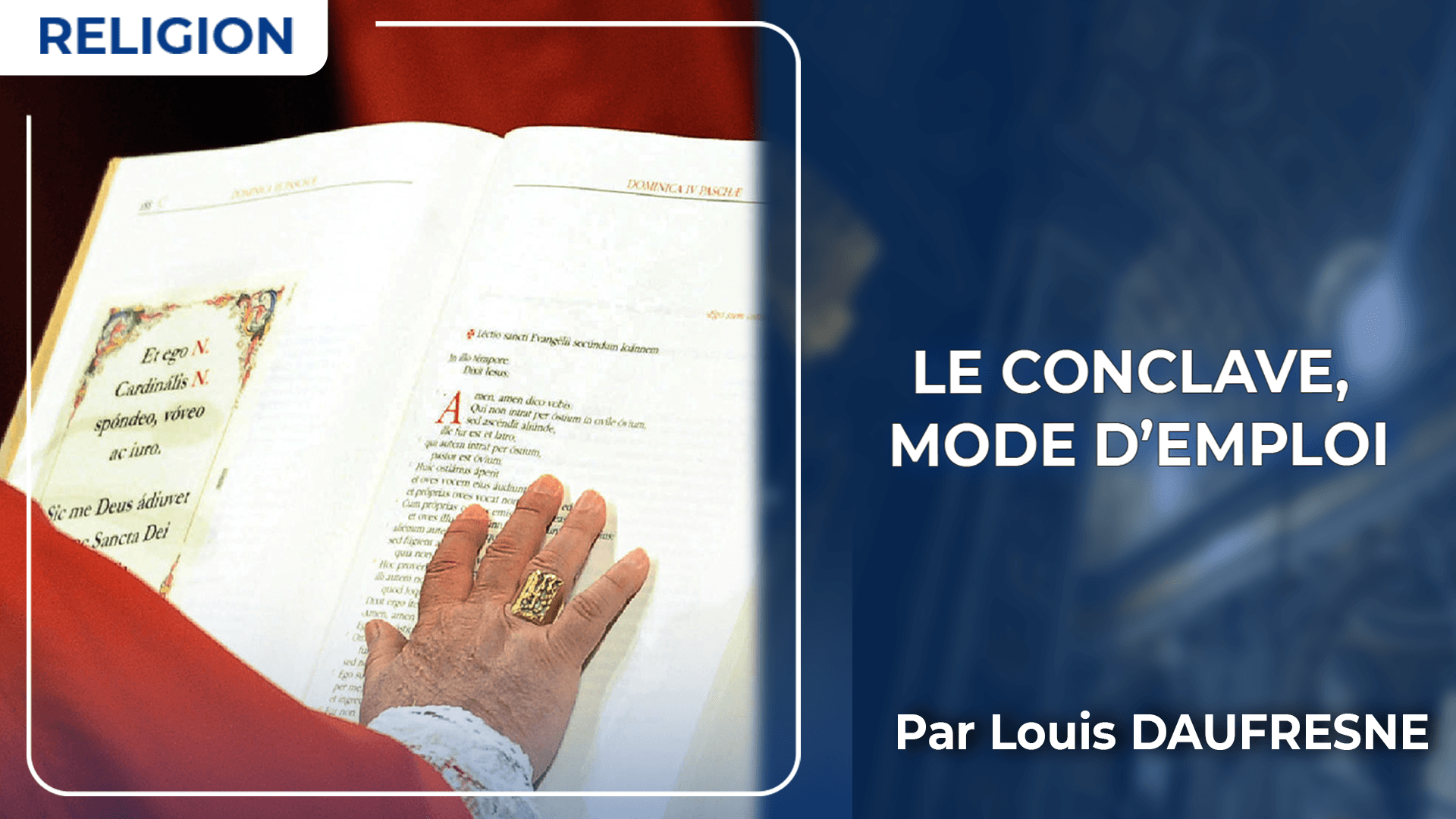 Le Conclave, mode d'emploi