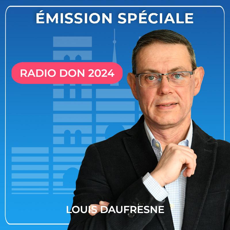 Radio Don - Louis Daufresne - 9h/9h30