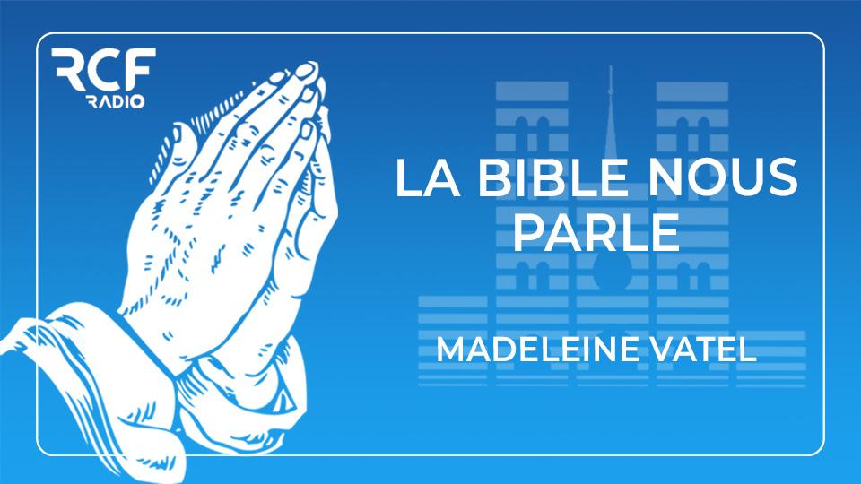 La bible nous parle