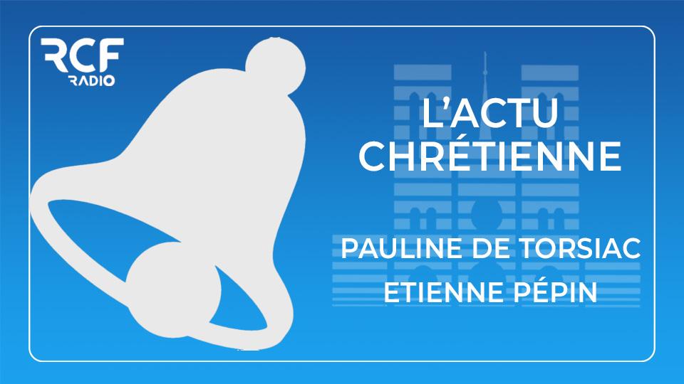 L'actu chrétienne