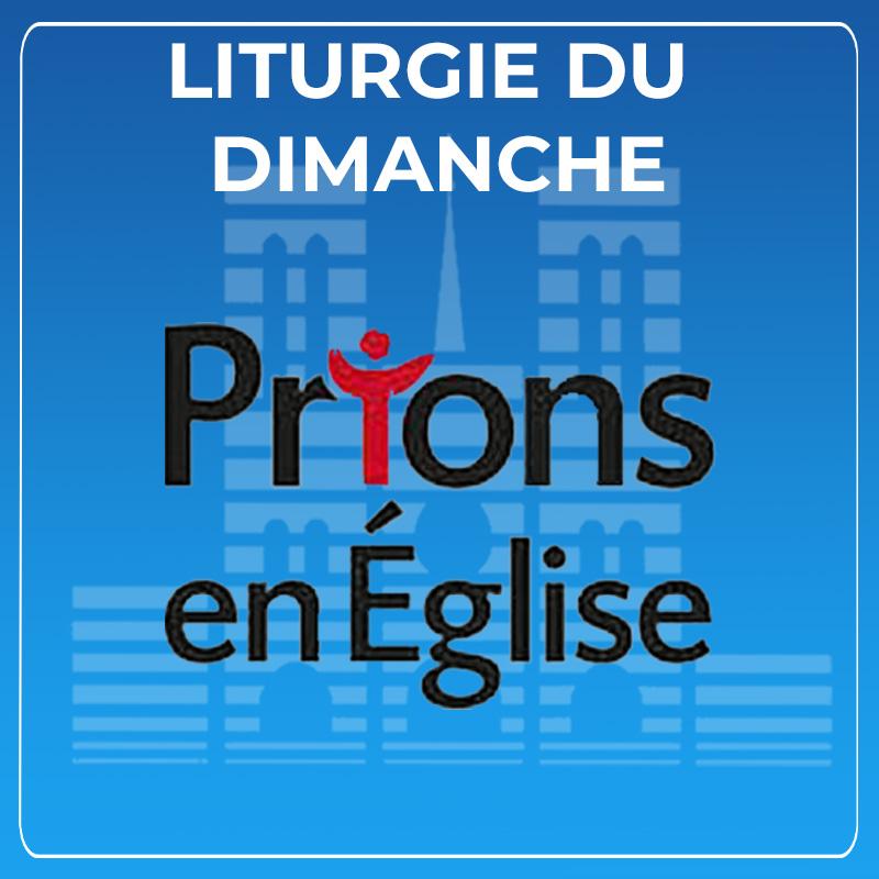 Liturgie du dimanche