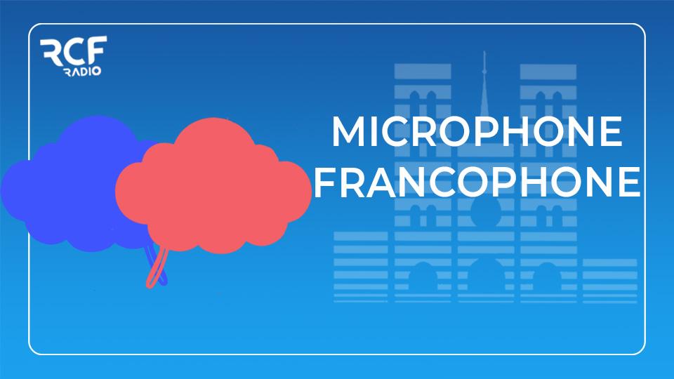 Microphone Francophone