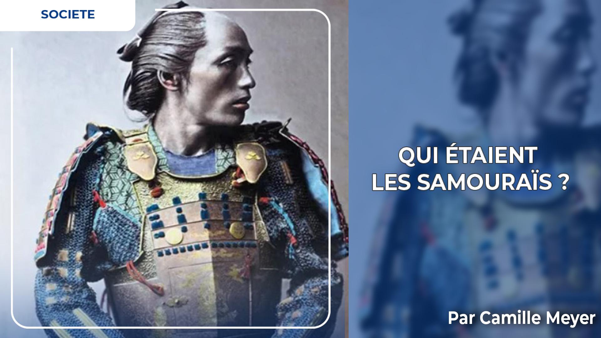 Qui étaient les samouraïs ?