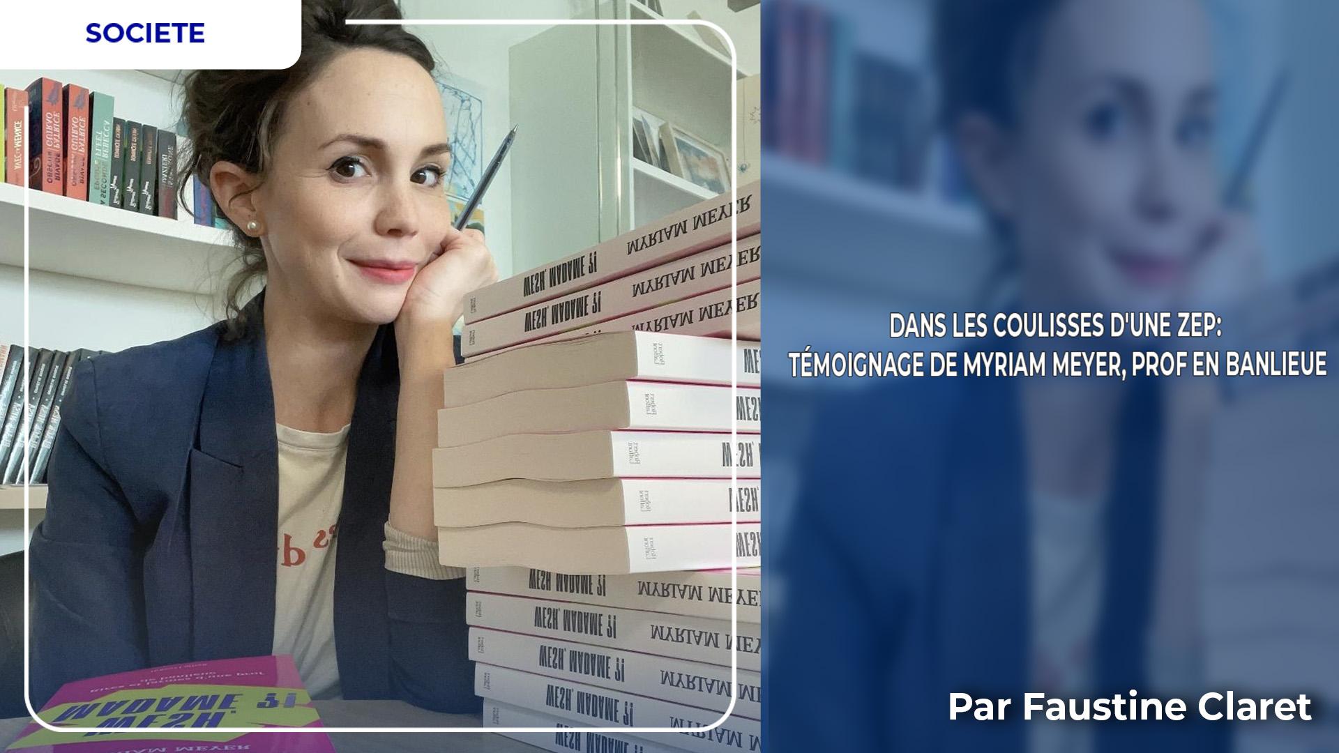 Dans les coulisses d'une ZEP: Témoignage de Myriam Meyer, prof en banlieue