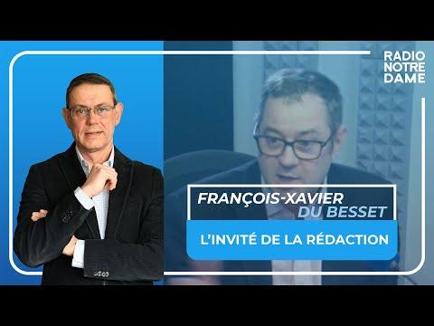 François-Xavier du Besset -  L'invité de la Rédaction - 17/10/2023