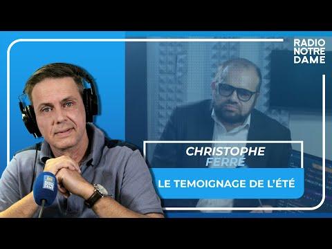 Le Témoignage de l'été - Christophe Ferré - 11/07/2023