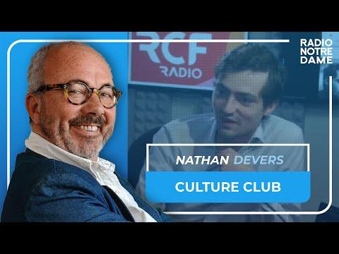 Culture Club - Nathan Devers, &quot;penser contre soi-même&quot;
