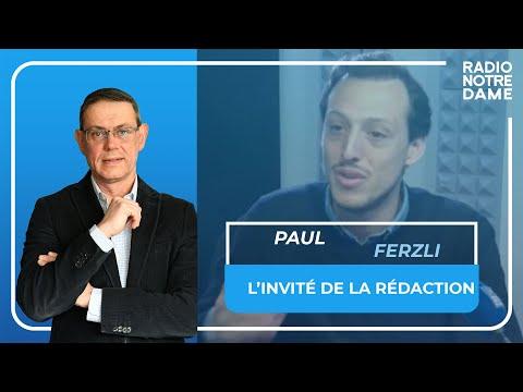 Paul Ferzli -  L'invité de la Rédaction - 26/09/2023