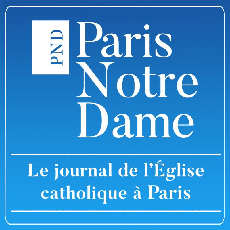 L'actualité de Paris Notre Dame
